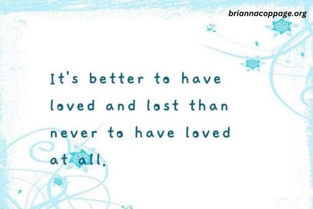 Better to Have Loved Than Lost