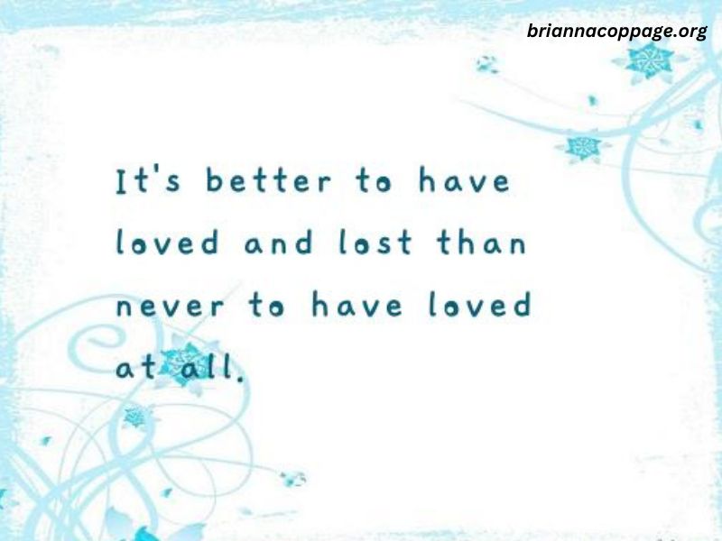 Better to Have Loved Than Lost